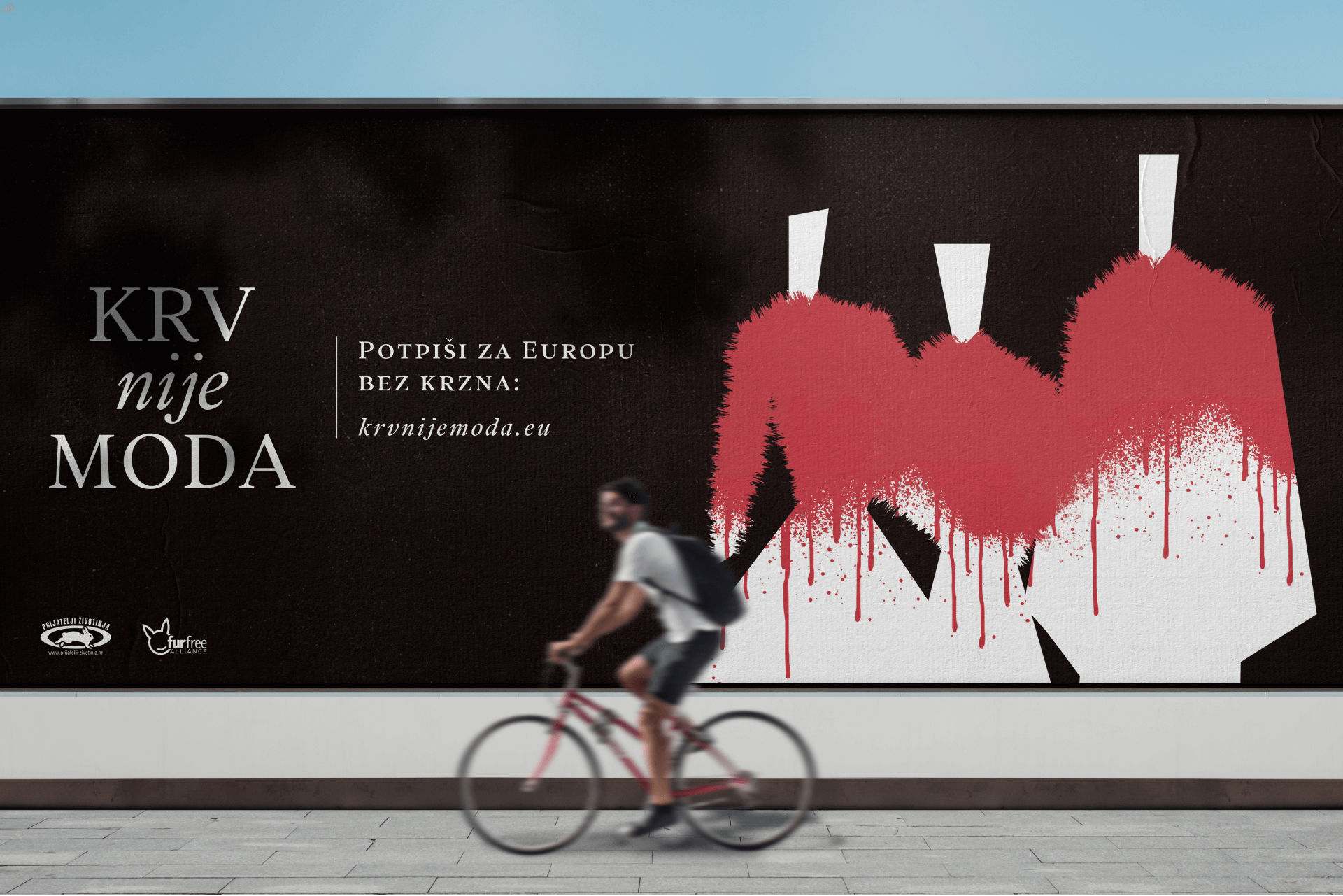 A billboard for the non-governmental organization friends of animals, on which is written the campaign slogan - blood is not fashion.